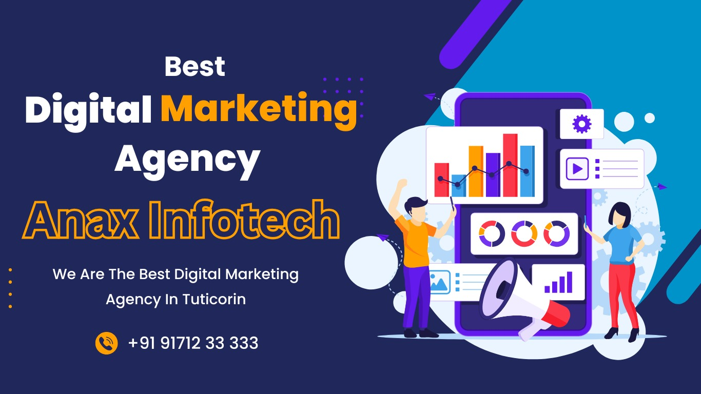 Best Digital Marketing Services in Tuticorin – Anax Infotech