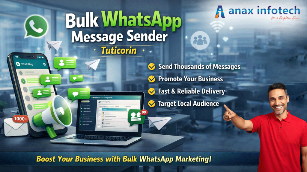 Bulk WhatsApp Message Sender in Tuticorin