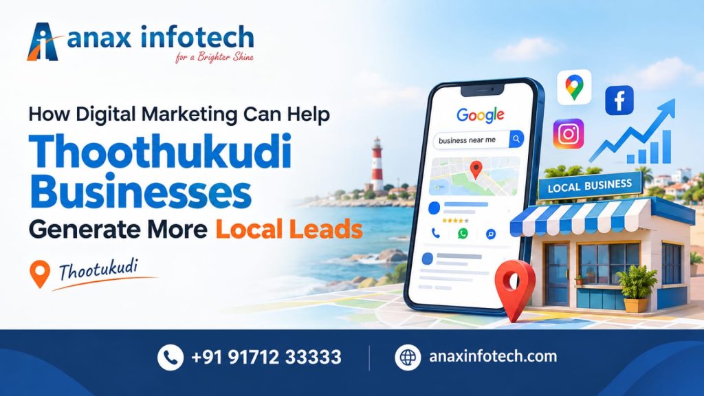 Digital marketing company in Thoothukudi helping local businesses generate leads